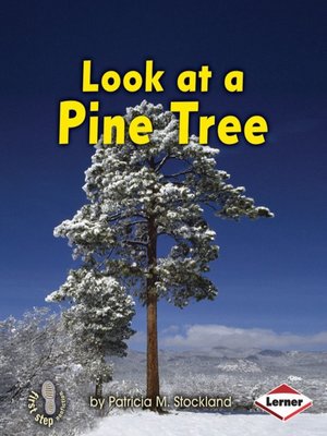 cover image of Look at a Pine Tree